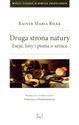 Druga strona natury Eseje, listy i pisma o sztuce. - Rainer Maria Rilke
