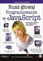 Programowanie w JavaScript. Rusz głową! - Eric T. Freeman, Elisabeth Robson