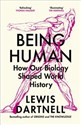 Being Human - Lewis Dartnell