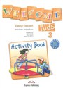 Welcome Kids 3 Activity Book Szkoła podstawowa - Jenny Dooley, Virginia Evans