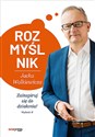 Rozmyślnik Jacka Walkiewicza Zainspiruj się do działania!  